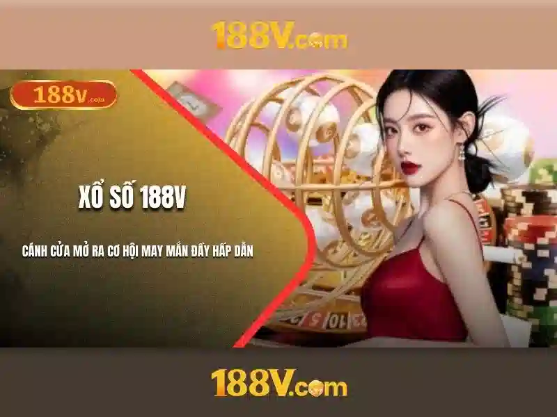 Lịch sử và nguồn gốc của 188v