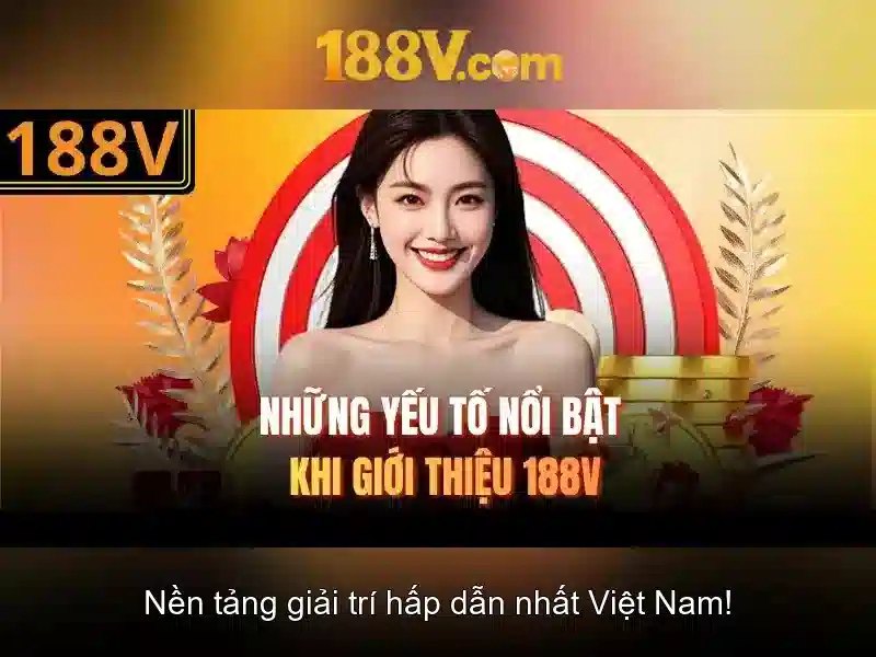 Quy trình và ứng dụng của 188v